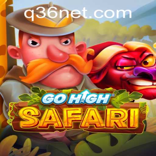 GoHighSafari: A Thrilling Adventure Awaits