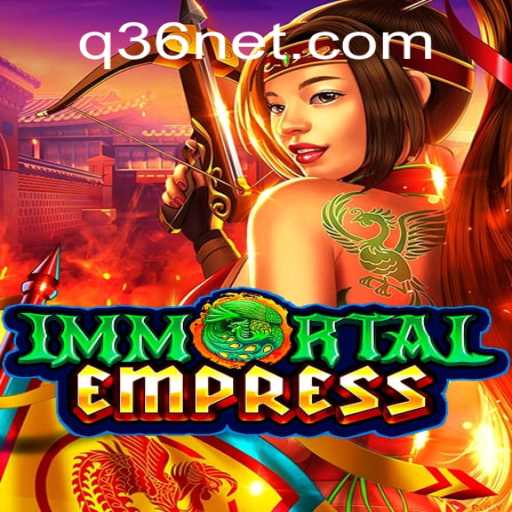 ImmortalEmpress: The Strategy Game Redefining Realms